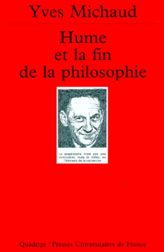 Yves Michaud - Hume et la fin de la philosophie.
