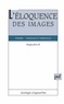 Pierre Fresnault-Deruelle - Images fixes Tome 3 - L'éloquence des images.