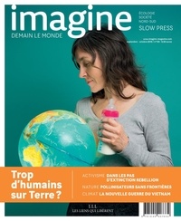 Hugues Dorzée - Imagine demain le monde N° 135 : Trop d'humains sur Terre ?.