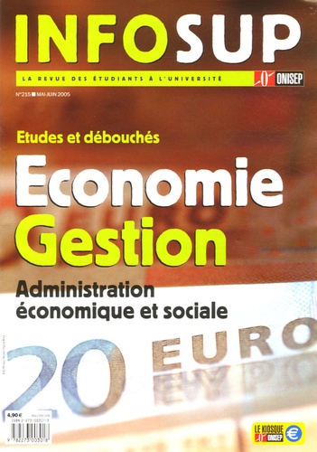 Hervé de Monts de Savasse - Infosup N° 215, Mai-Juin 200 : Economie Gestion - Etudes et débouchées.