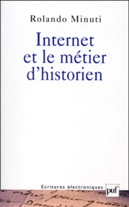 Internet et le métier d'historien
