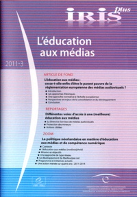 Wolfgang Closs - Iris plus N° 3/2011 : L'éducation aux médias.