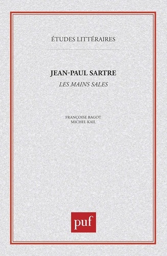 JEAN PAUL SARTRE. Les mains sales, 2ème édition corrigée