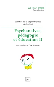 Journal de la psychanalyse de l'enfant N° 1/2025