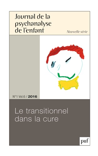 Frédéric Mériot - Journal de la psychanalyse de l'enfant Volume 6 N° 1/2016 : Le transitionnel dans la cure.