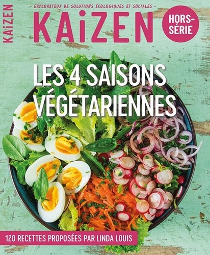 Kaizen Hors-série Les 4 saisons végétariennes