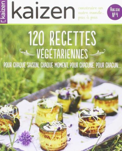  Kaizen eko libris - Kaizen Hors série N°4 : Les recettes végétariennes de fêtes.