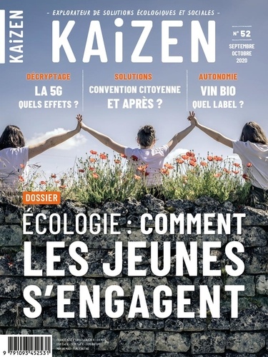 Kaizen N° 52, septembre-octobre 2020 Ecologie : comment les jeunes s'engagent