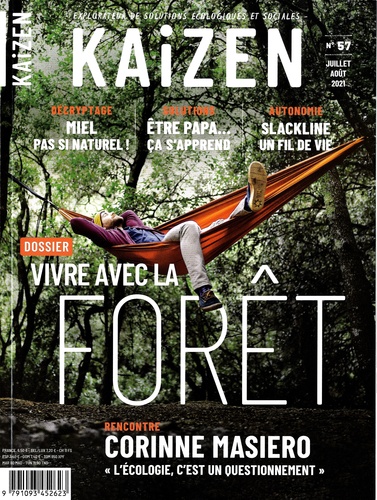 Pascal Greboval - Kaizen N° 57, juillet-août 2021 : Vivre avec la forêt.