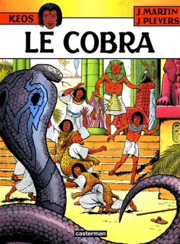 Jean Pleyers et Jacques Martin - Keos Tome 2 : Le cobra.
