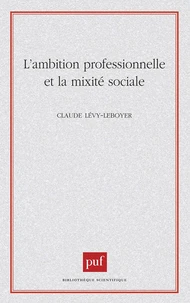 L'ambition professionnelle et la mobilité sociale