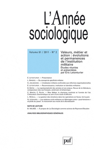 Eric Letonturier - L'Année sociologique N° 61-2 : Valeurs, métier et action - Evolutions et permanences de l'institution militaire.