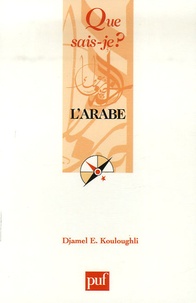 Djamel Eddine Kouloughli - L'arabe.