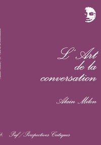 Alain Milon - L'art de la conversation.