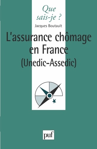 L'assurance chômage en France (UNEDIC-ASSEDIC)