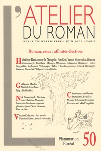 Petr Kral et  Sempé - L'atelier du roman N° 50, juin 2007 : Roman, essai : affinités électives.