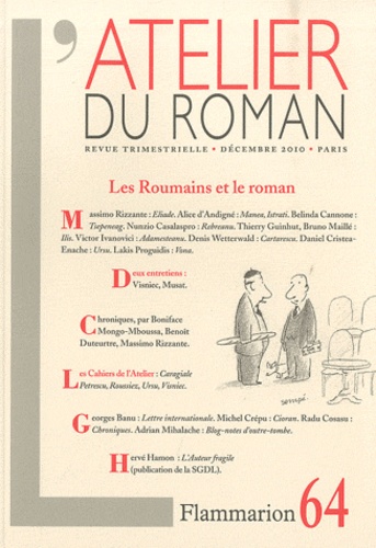 Massimo Rizzante et Belinda Cannone - L'atelier du roman N° 64, Décembre 2010 : Les Roumains et le roman.