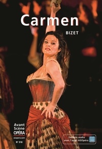 Chantal Cazaux - L'Avant-Scène Opéra N° 318, septembre-octobre 2020 : Carmen - Bizet.
