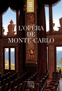 Jules Cavalié - L'Avant-Scène Opéra N° 331, novembre-décembre 2022 : L'Opéra de Monte-Carlo.
