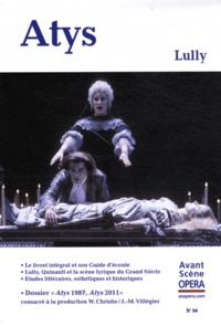 Jean Duron et Philippe Quinault - L'Avant-Scène Opéra N° 94 : Atys - Lully.