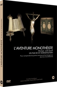 Isy Morgensztern - L' aventure monothéiste - Pour comprendre les points communs et les divergences des trois monothéismes, DVD.