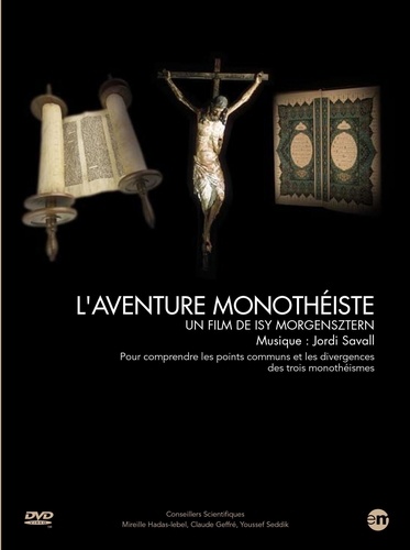 Isy Morgensztern - L' aventure monothéiste - Pour comprendre les points communs et les divergences des trois monothéismes, DVD.