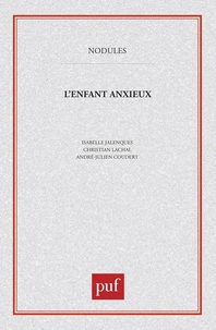 L'enfant anxieux