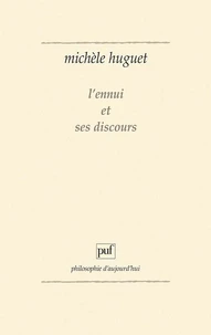L'Ennui et ses discours