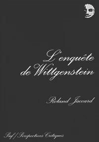 L'enquête de Wittgenstein