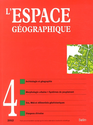 Sandrine Robert - L'espace géographique Tome 41 N° 4, Octobre-novembre-décembre 2012 : .
