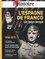 L'Histoire Collection N° 103, avril-juin 2024 L'Espagne de Franco. Un pays broyé