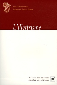 Bertrand Saint-Sernin - L'illettrisme.