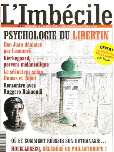 Frédéric Pajak - L'Imbécile N° 12, Septembre-oct : Psychologie du libertin - Avec "La vérité sur Max Lampin" par Roland Topor.