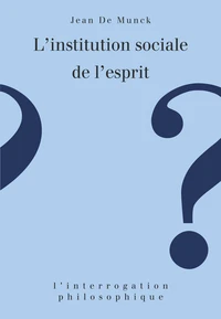 L'INSTITUTION SOCIALE DE L'ESPRIT.