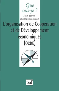 L'organisation de coopération et de développement économiques, OCDE