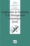 Jean Bonvin et Christian Morrisson - L'organisation de coopération et de développement économiques, OCDE.