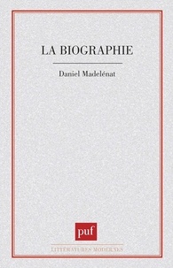 Daniel Madelénat - La Biographie.