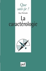 Guy Palmade - La caractérologie.