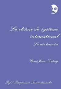 La Clôture du système international