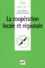 La coopération locale et régionale