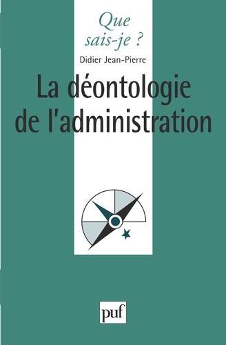 La déontologie de l'administration