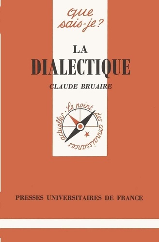 Claude Bruaire - La dialectique.
