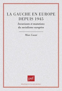 La gauche en Europe depuis 1945
