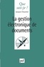 Jacques Chaumier - La gestion électronique de documents.