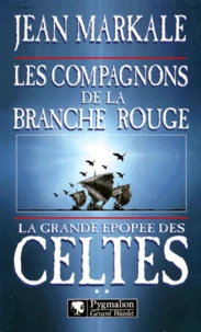 Les compagnons de la Branche rouge