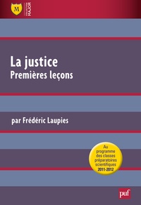 Frédéric Laupies - La justice, premières leçons.