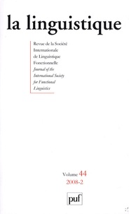 André Martinet et Gilbert Lazard - La linguistique Volume 44 N° 2/2008 : .