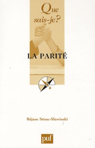 Réjane Sénac-Slawinski - La parité.