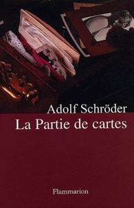 Adolf Schroder - La Partie de cartes.