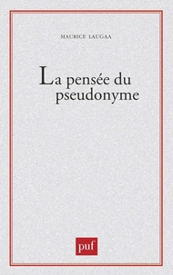 La Pensée du pseudonyme